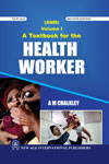 NewAge A Textbook for the Health Worker Vol. I